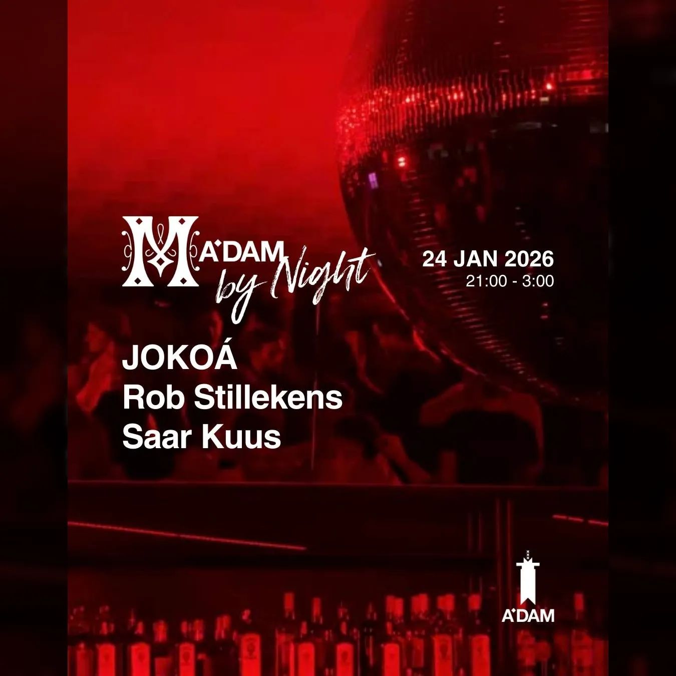 Madam by Night invites: Rob Stillekens, Saar Kuus, JOKOÁ