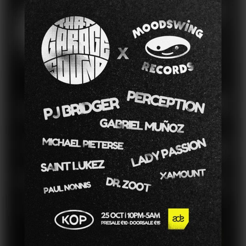 That Garage Sound x MoodSwing Records