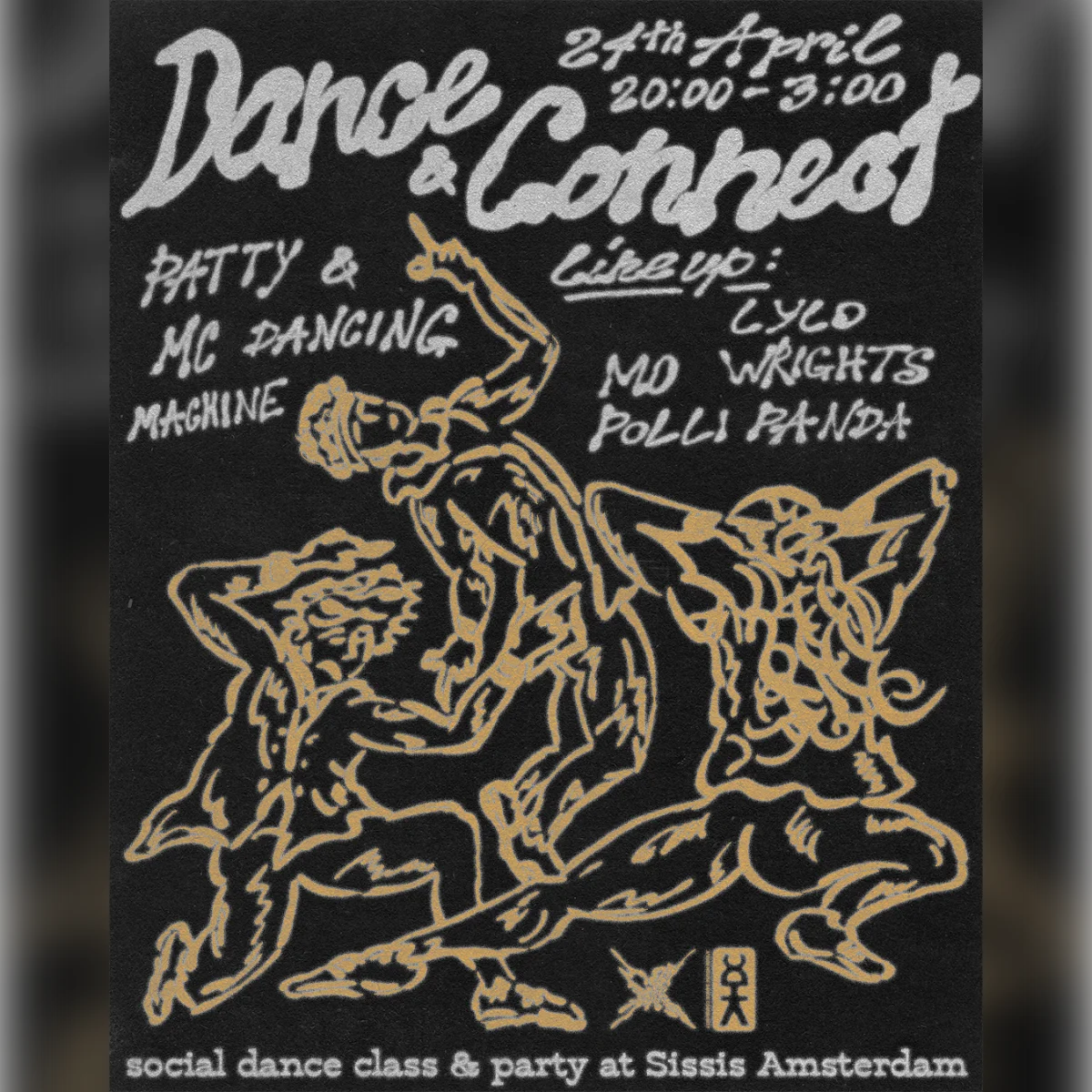 Sissi's Friday w/ WOST, TINS & Connection Art x A’dam House Dance Community