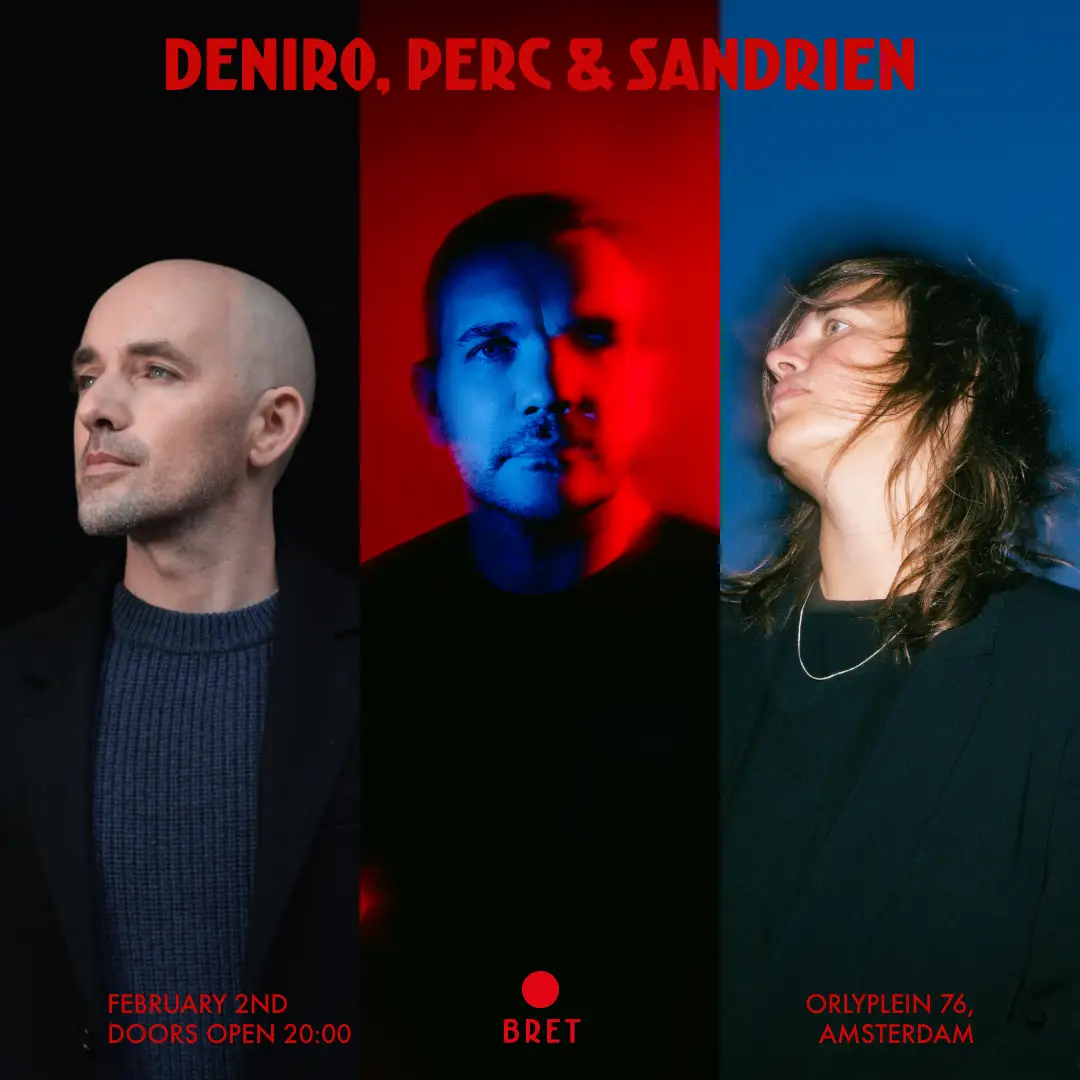 Sunday at BRET W/ Deniro, Perc & Sandrien