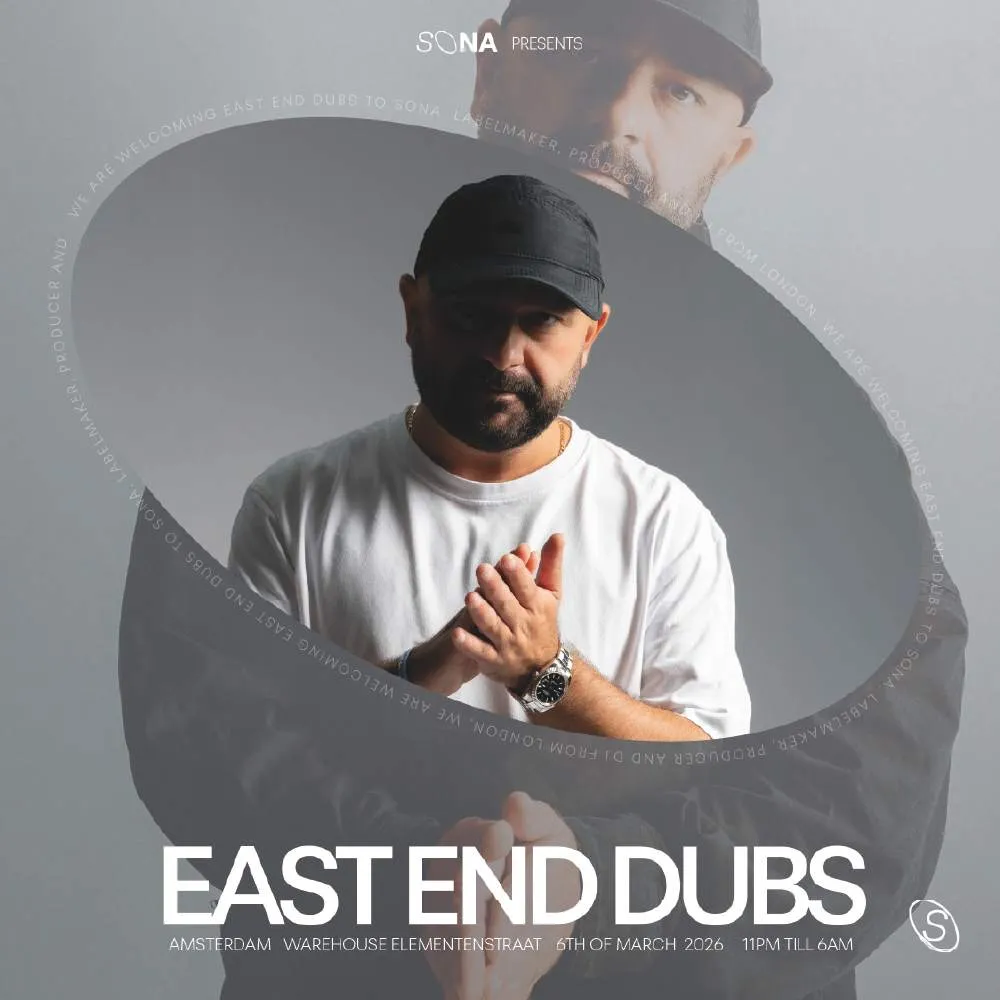 Sona presents: East End Dubs