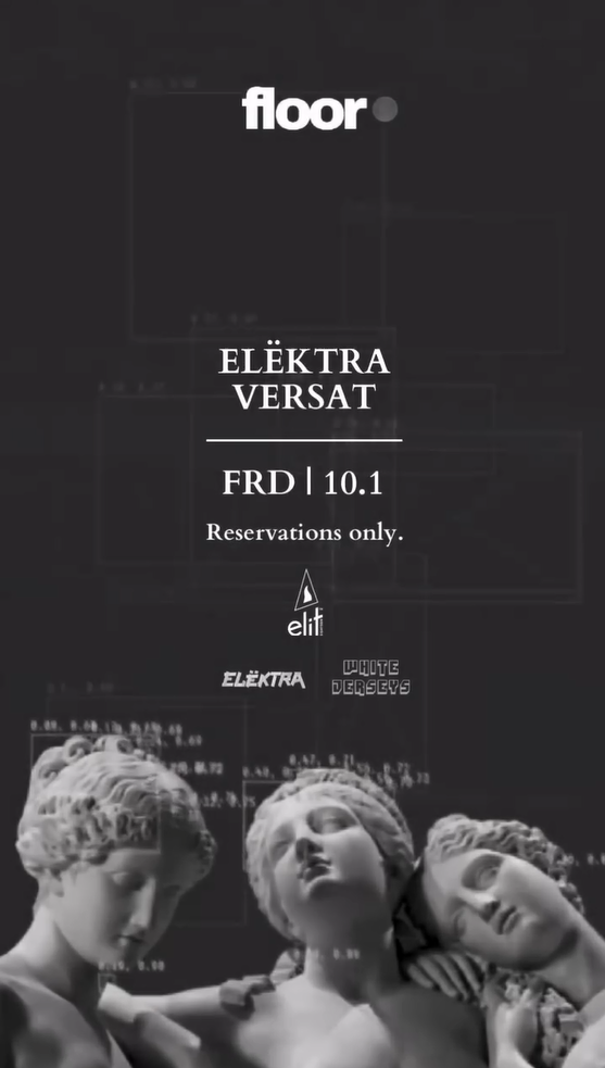 Floor presents: ELEKTRA & VERSAT