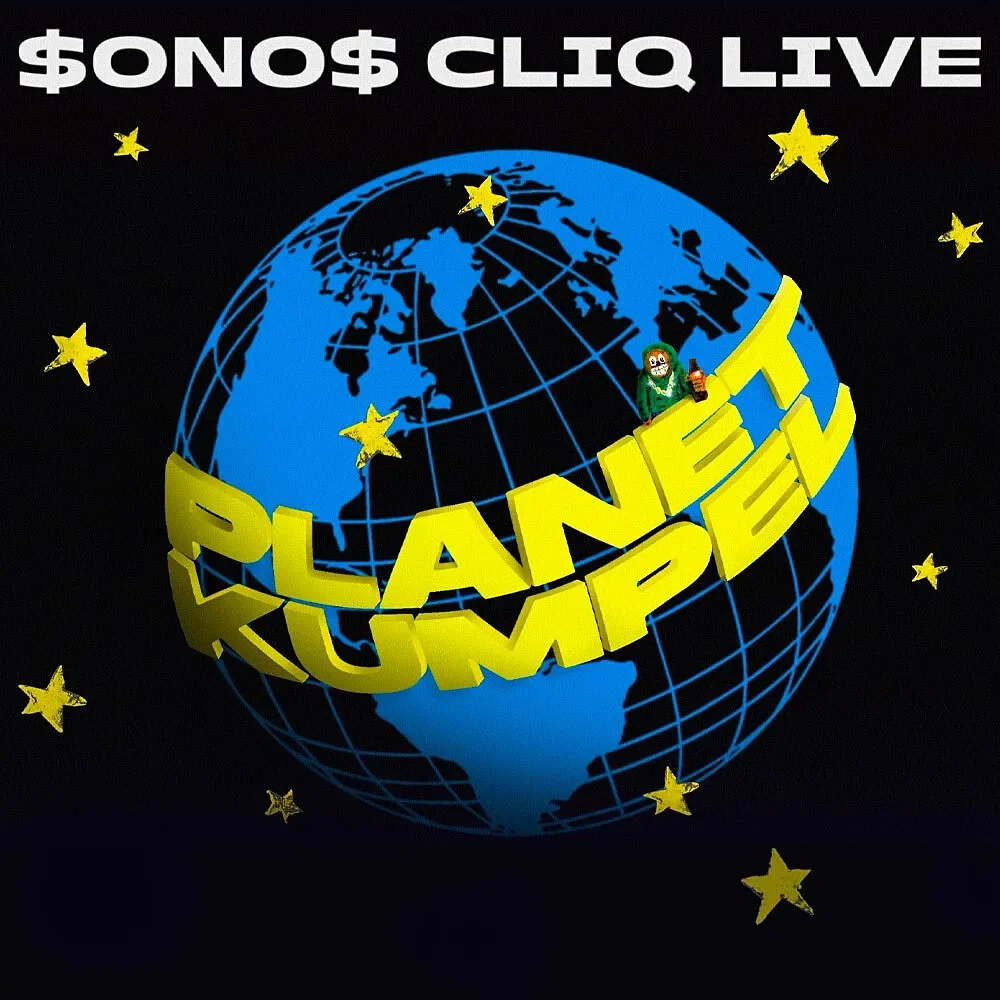 $ONO$ CLIQ - Planet Kumpel Tour 2026