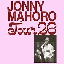 Jonny Mahoro Tour 2026