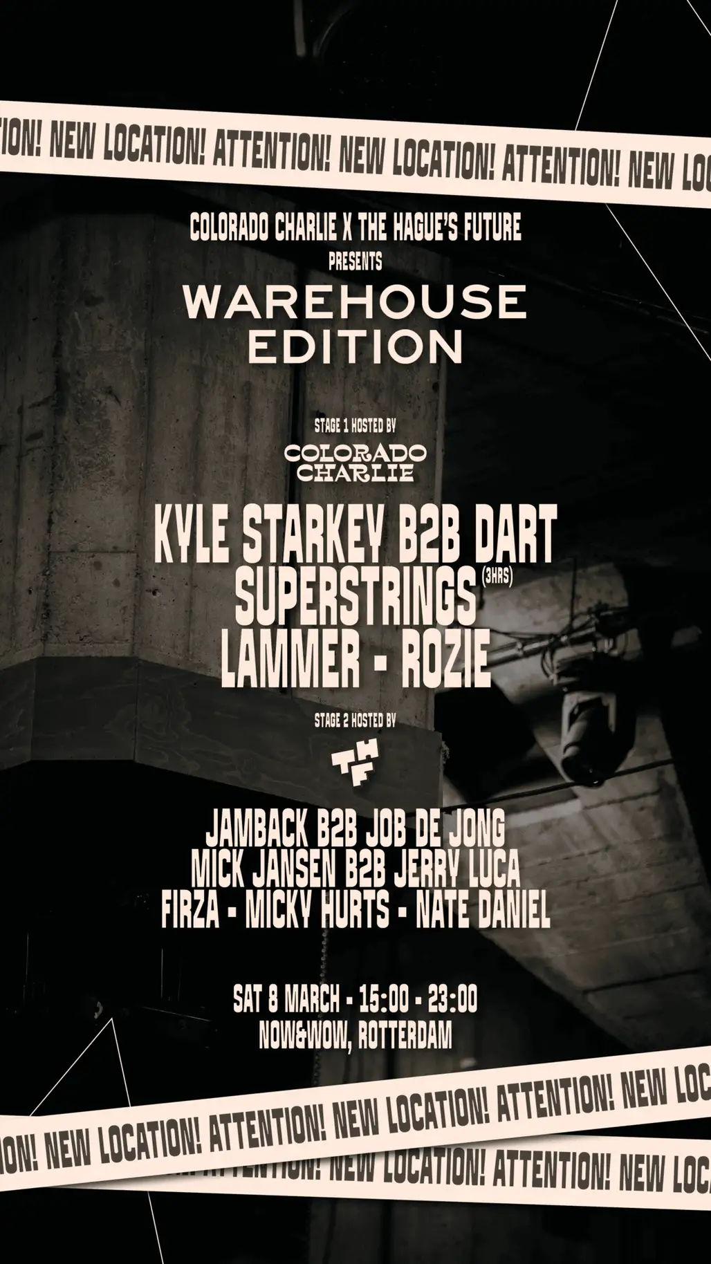 Colorado Charlie × The Hague's Future · Warehouse Edition
