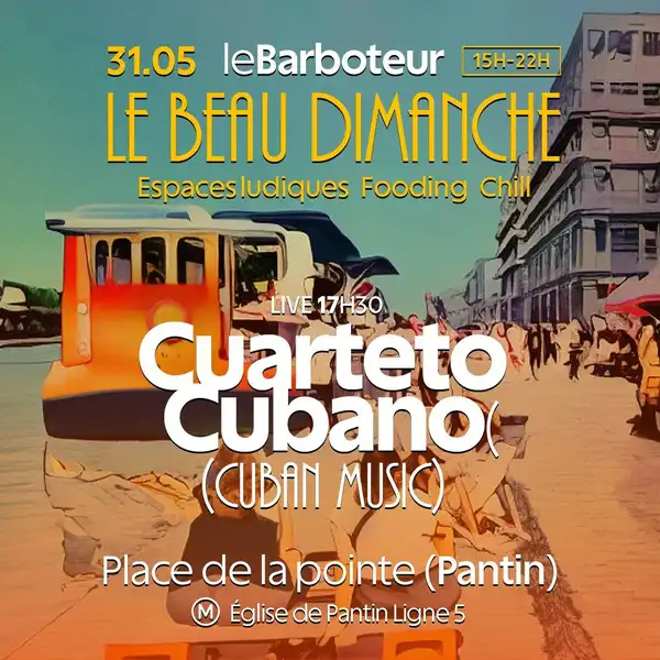 Le Beau Dimanche : Cuarteto Cubano