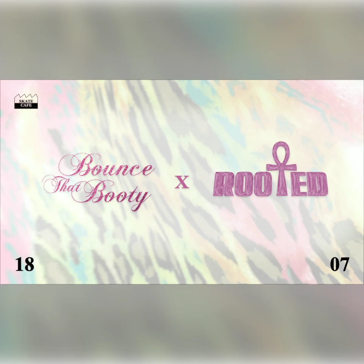 Rooted X Bounce That Booty