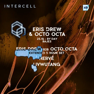 Intercell x Eris Drew & Octo Octa