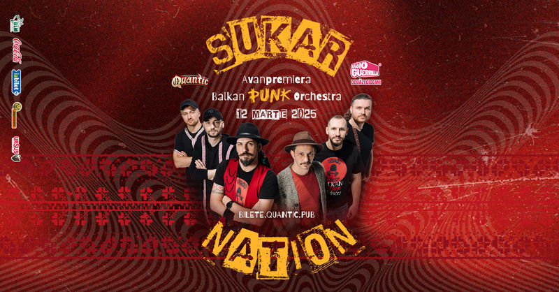 Sukar Nation – Avanpremiera albumului Balkan Punk Orchestra