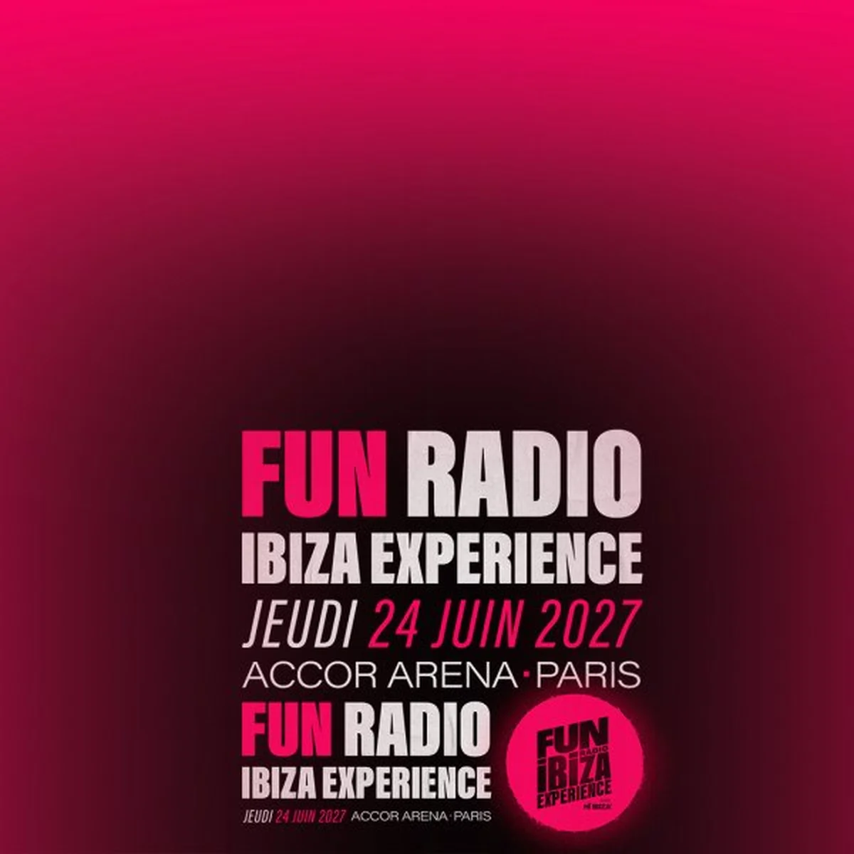 FUN RADIO IBIZA EXPERIENCE