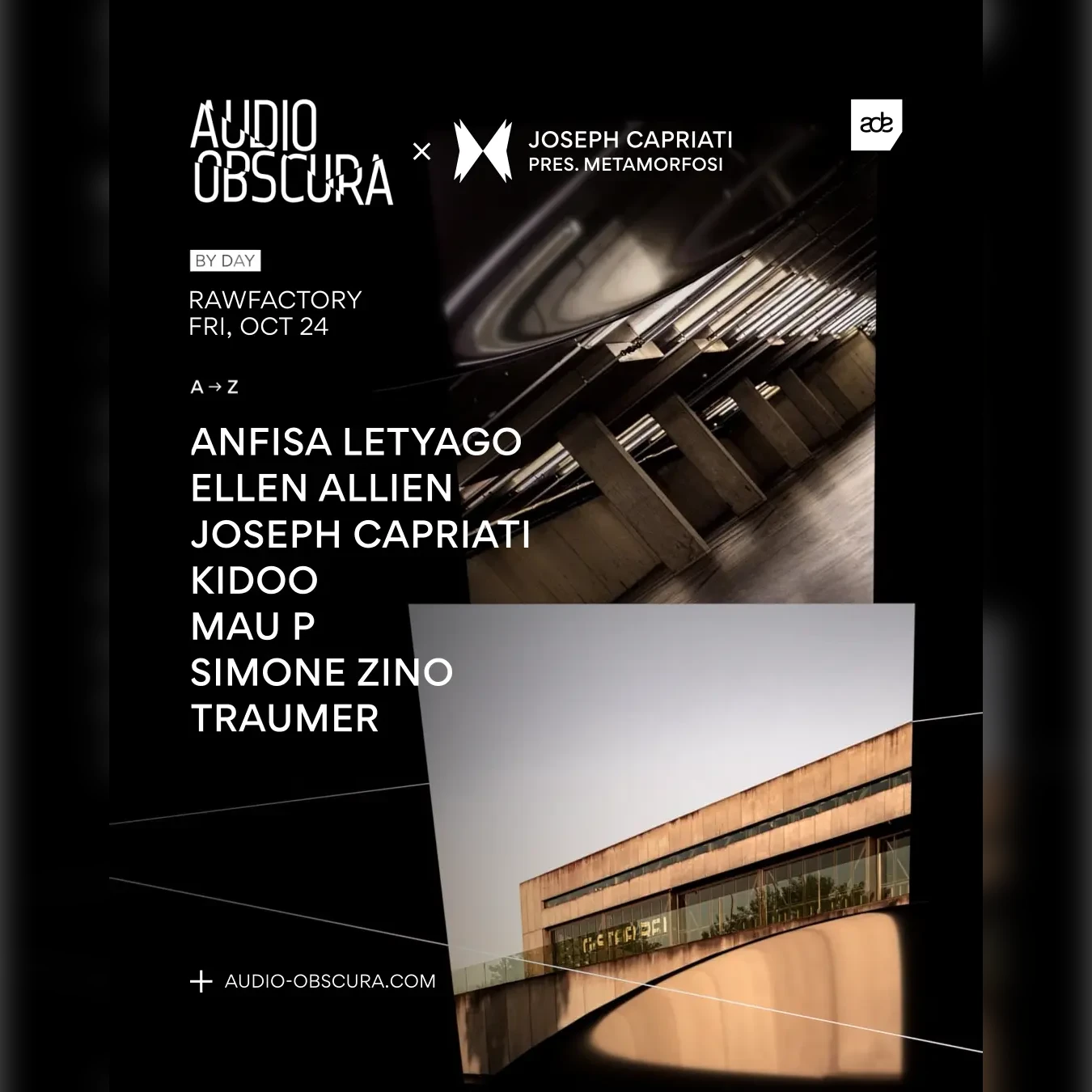 Audio Obscura ADE x Joseph Capriati pres. Metamorfosi (day) 