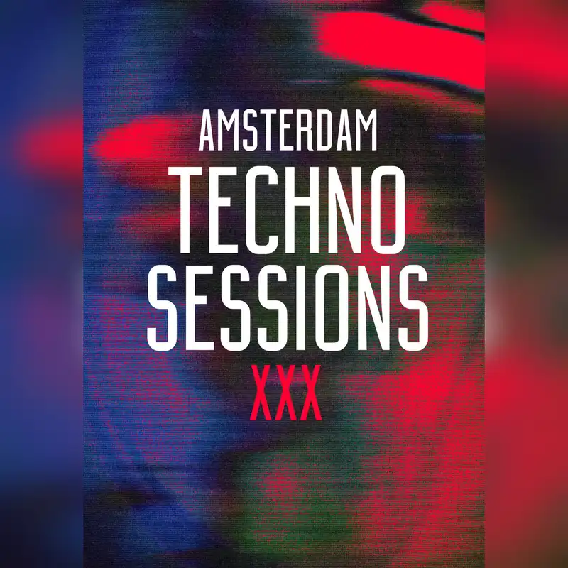 Amsterdam Techno Sessions