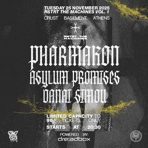 RSTRT THE MACHINES VOL.1 - live: PHARMAKON / ASYLUM PROMISES / DANAI SIMOU