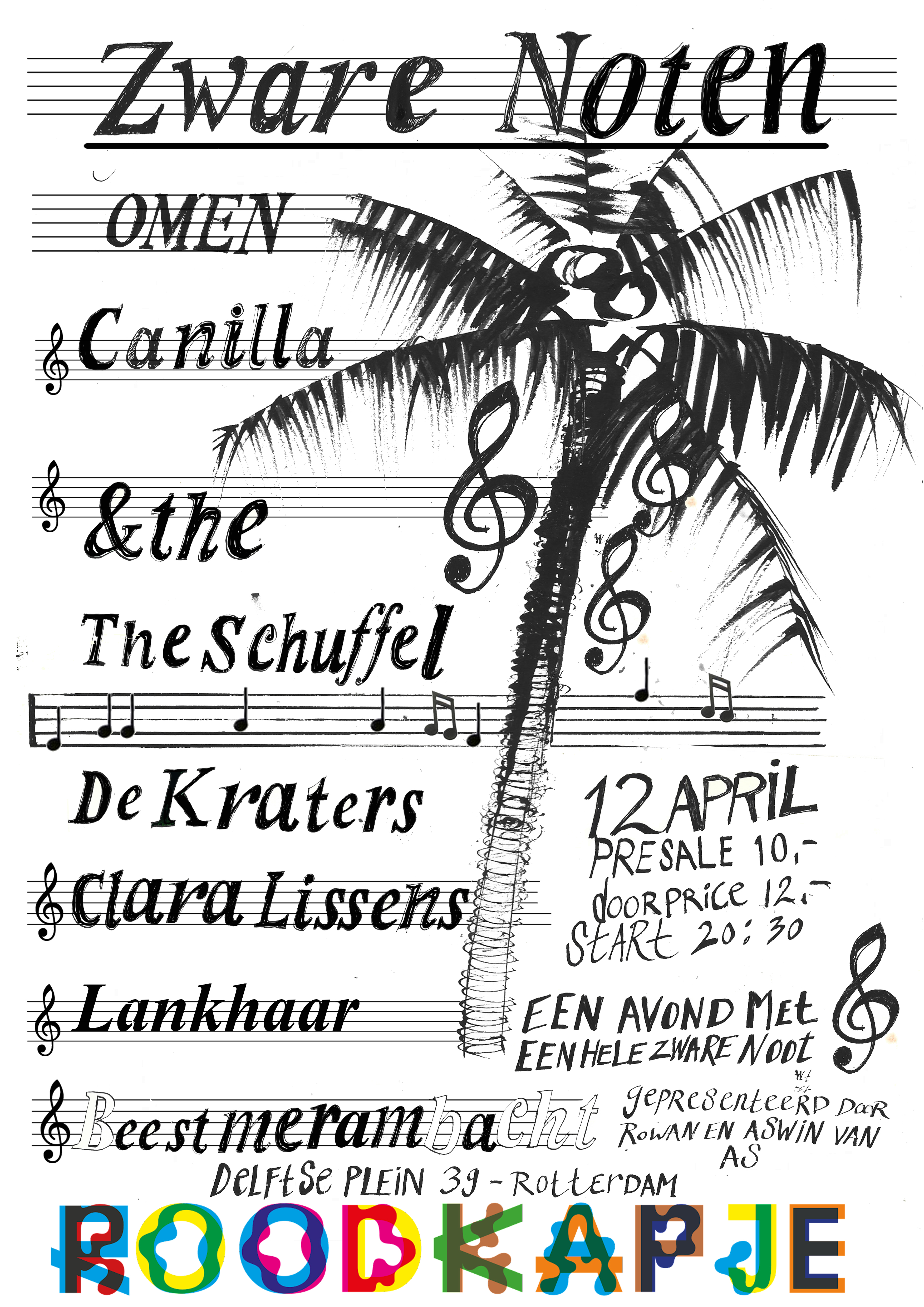 Zware Noten: OMEN, Canilla, &the, The Schuffel, De Kraters, Clara Lissens, Lankhaar, Beestmerambacht