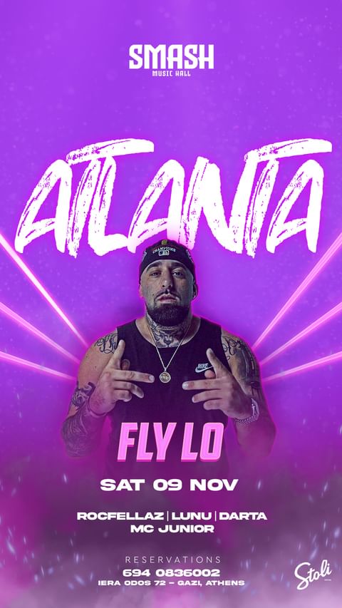 Atlanta /w Fly Lo