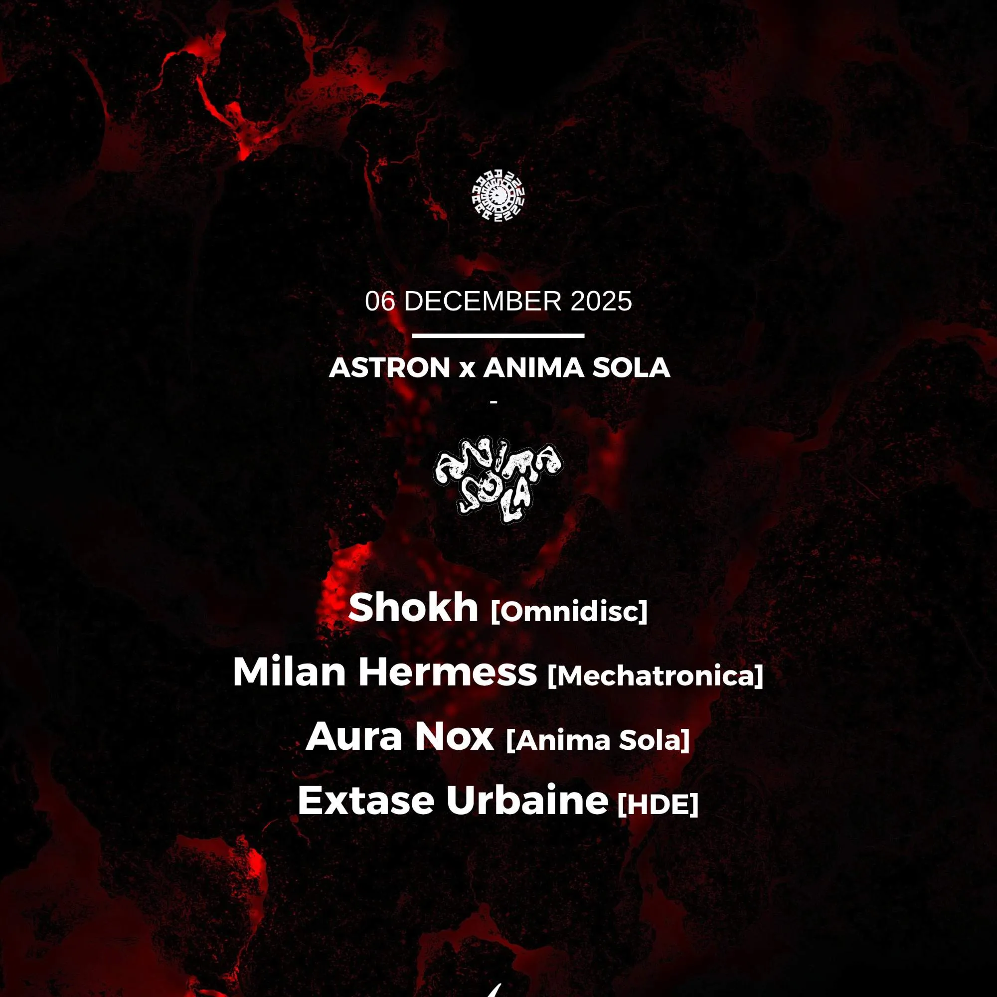Astron pres. Anima Sola with Shokh / Aura Nox / Milan Hermess / Extase Urbaine