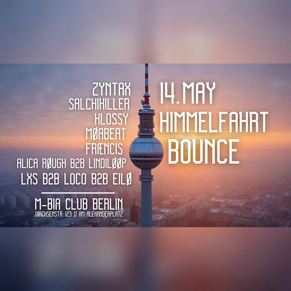 Himmelfahrt Bounce Am Alex
