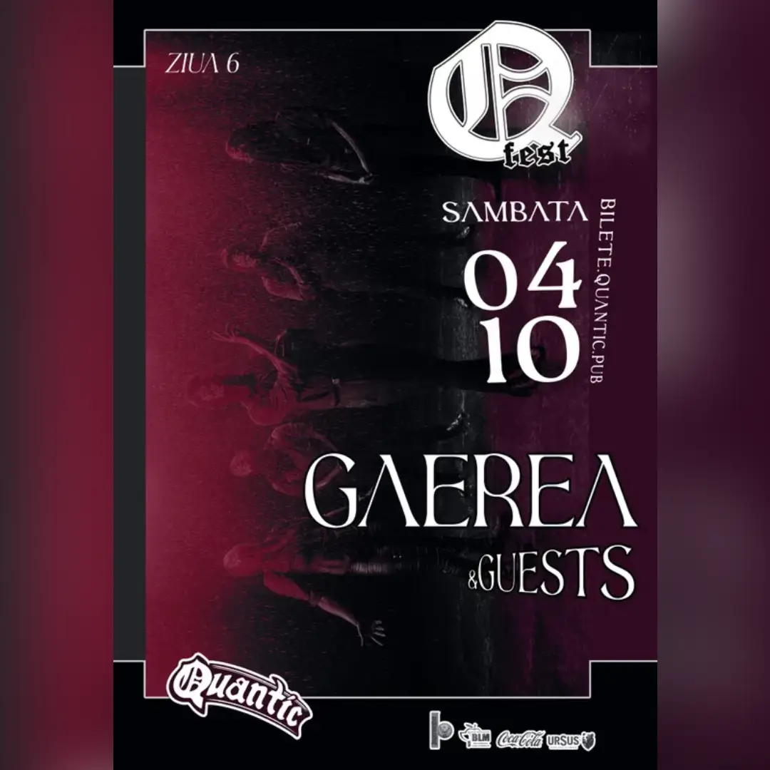 QFest – Ziua VI – GAEREA + guests