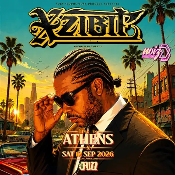XZIBIT LIVE IN ATHENS!