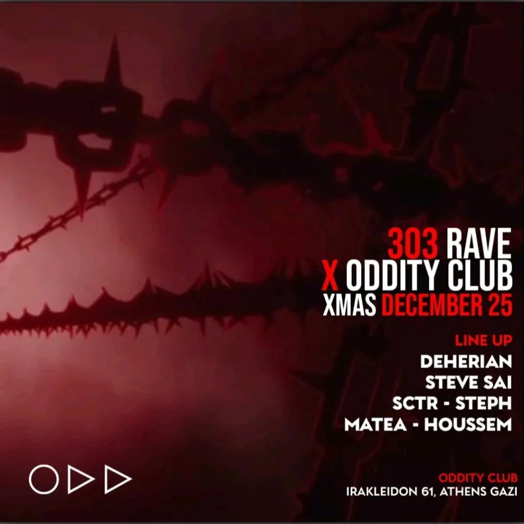303 Rave x Oddity Club Athens