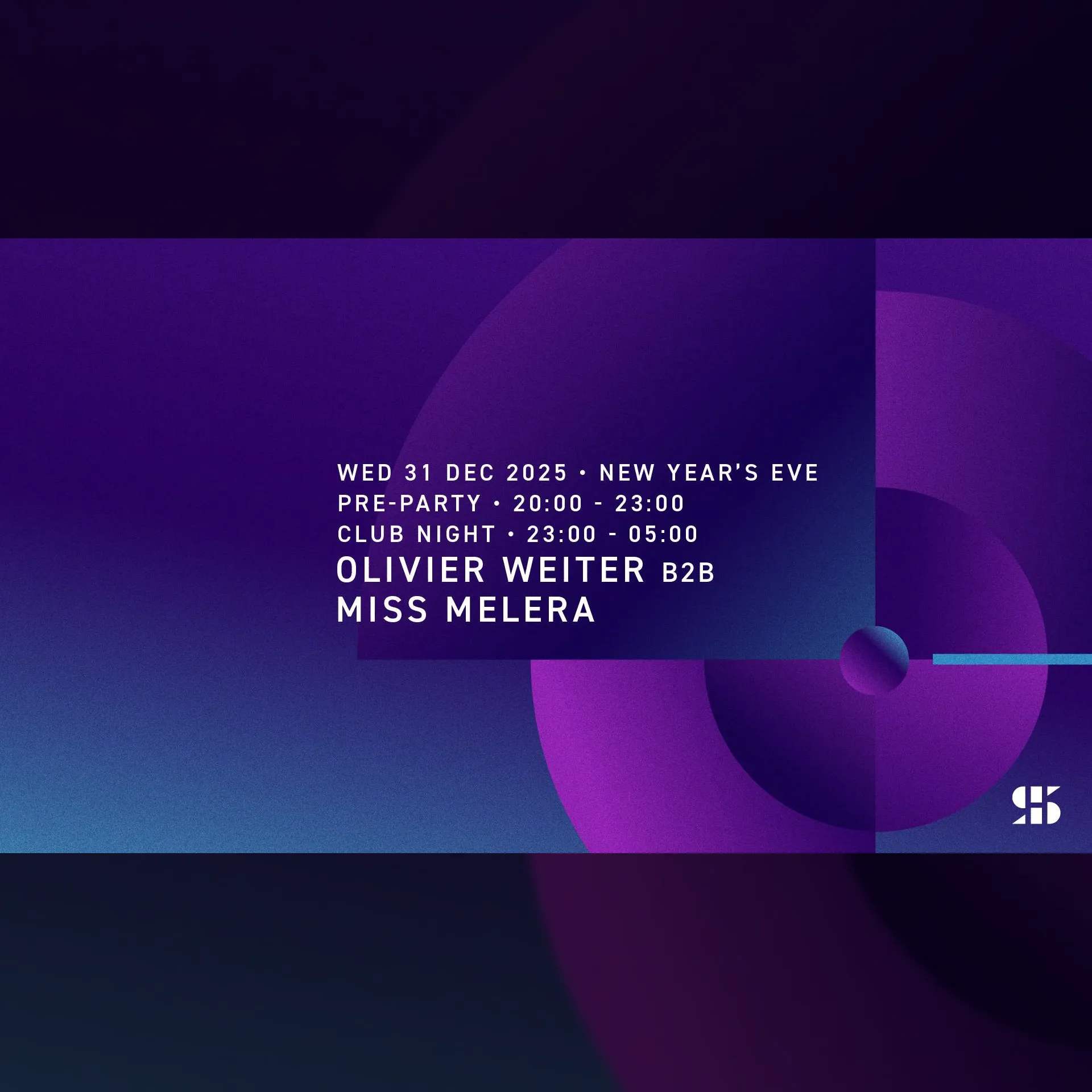 New Year's Eve - Olivier Weiter b2b Miss Melera