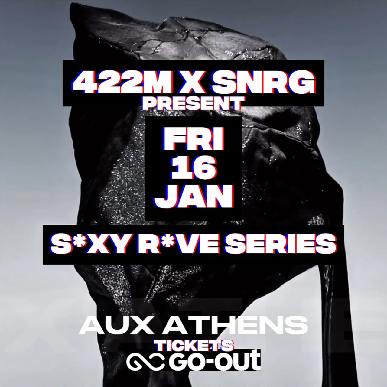S*XY R*VE SERIES by SNRG X 422M