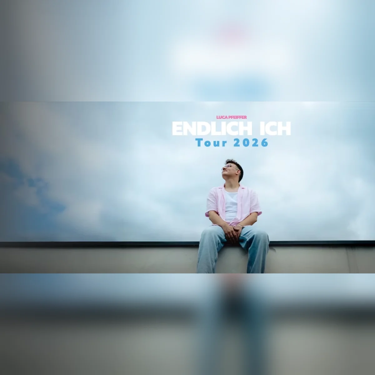 Luca Pfeiffer: Endlich Ich-Tour