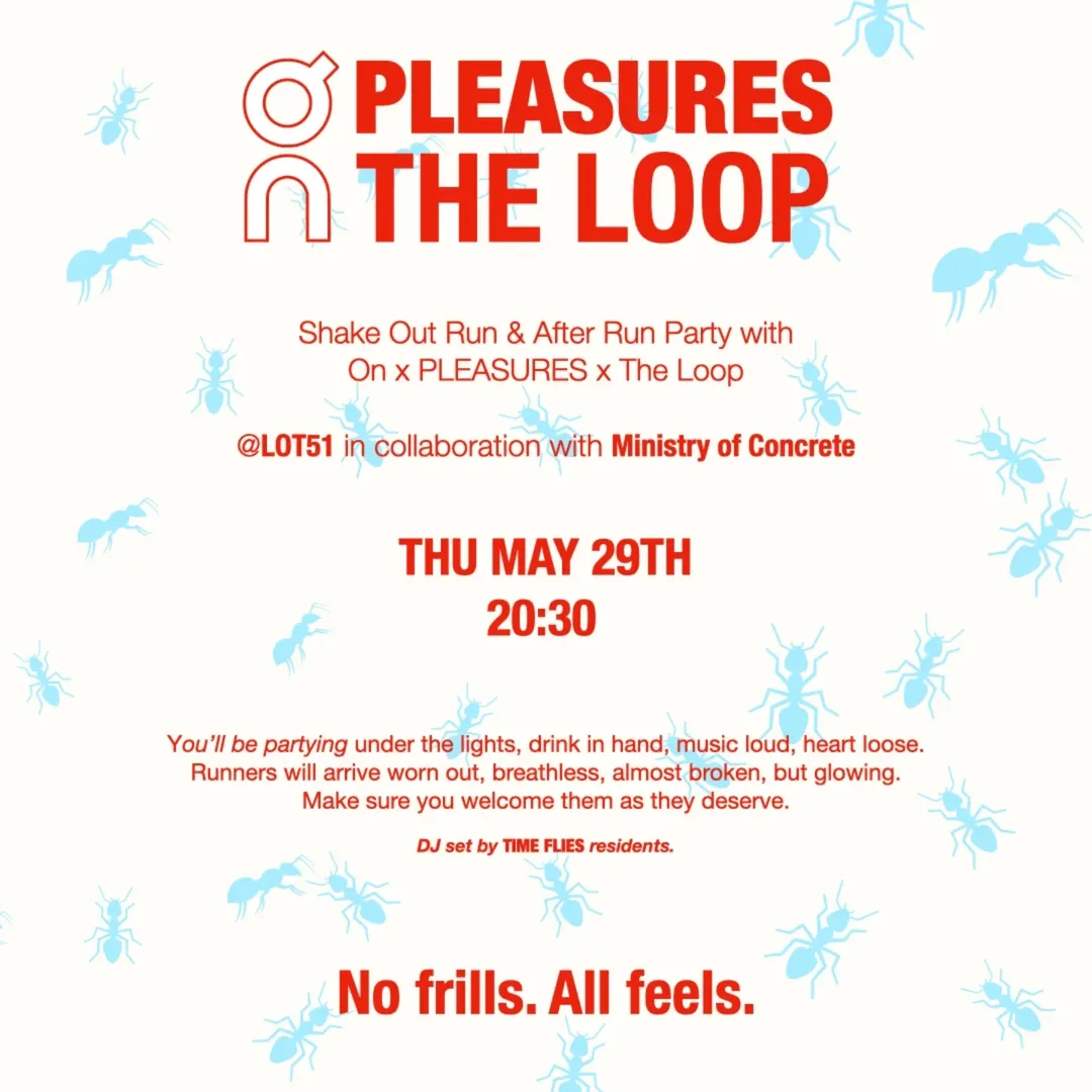 On x PLEASURES x The Loop