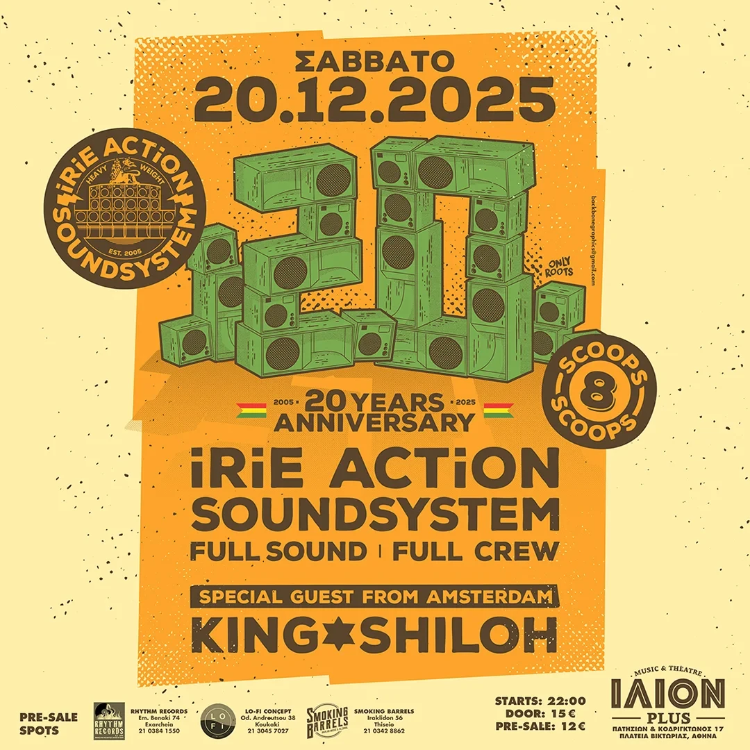 Irie Action Soundsystem: 20 Years Anniversary W// King Shilo