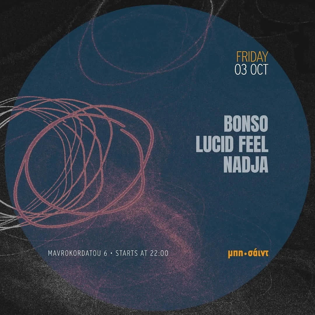 Bonso / Lucid Feel / Nadja