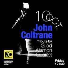 TRIBUTE TO JOHN COLTRANE by «Gilad Atzmon Quartet»