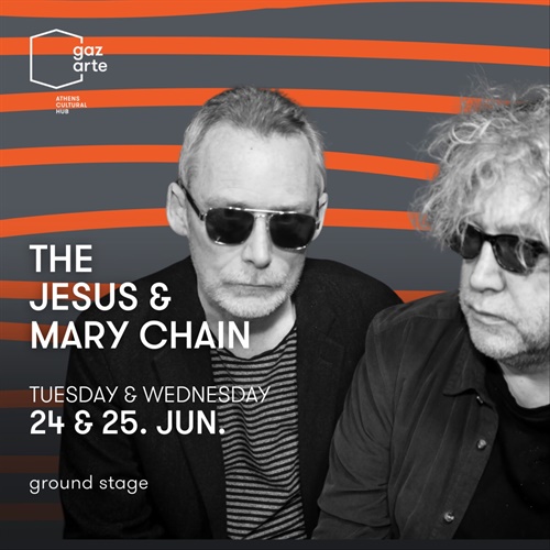 25/06 | THE JESUS & MARY CHAIN