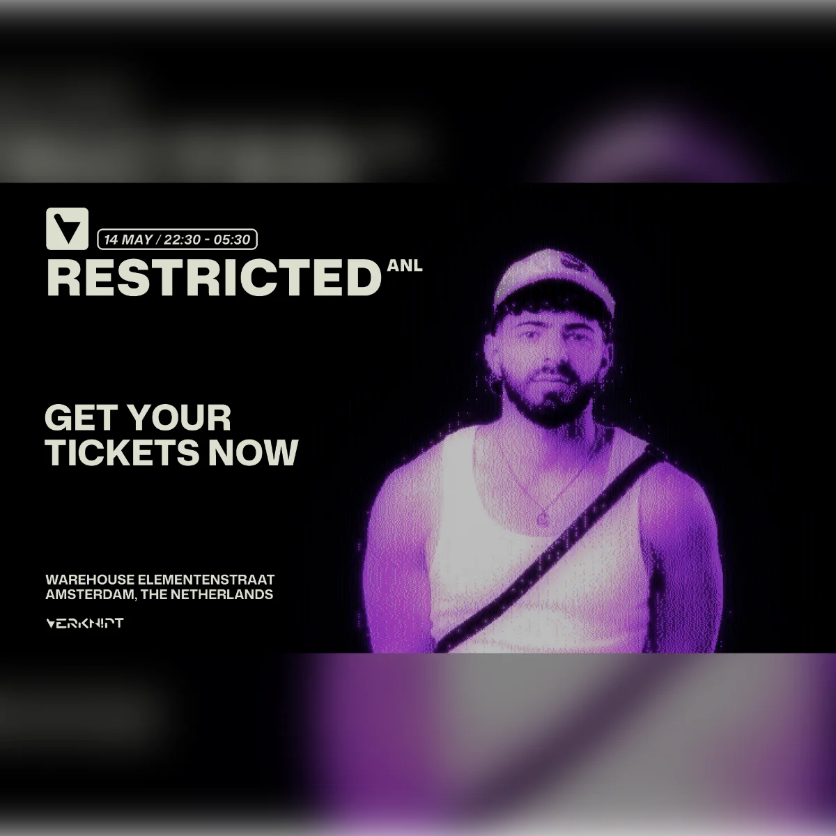 Verknipt Presents: RESTRICTED All Night Long!