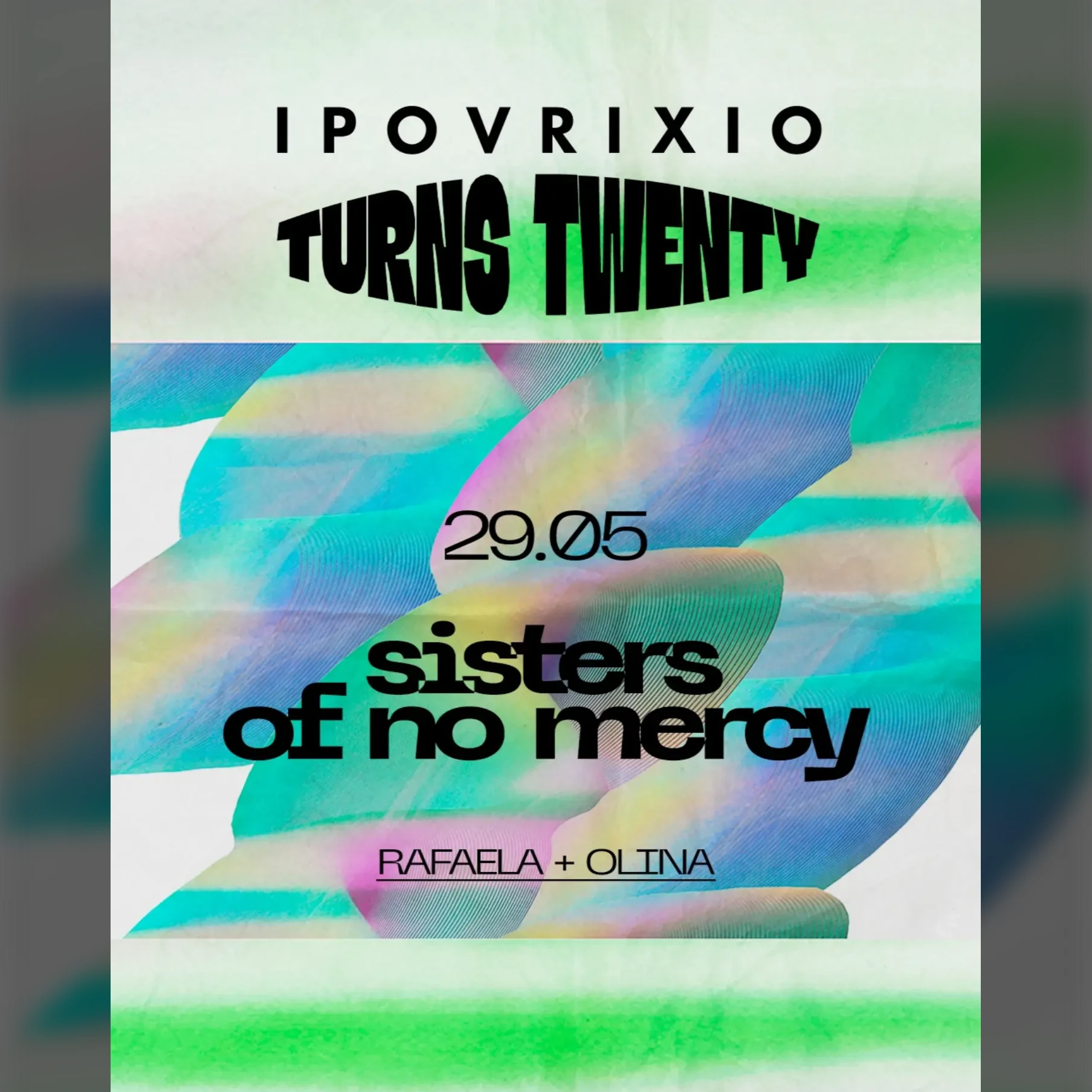 Sisters of No Mercy | Ipovrixio Turns Twenty 
