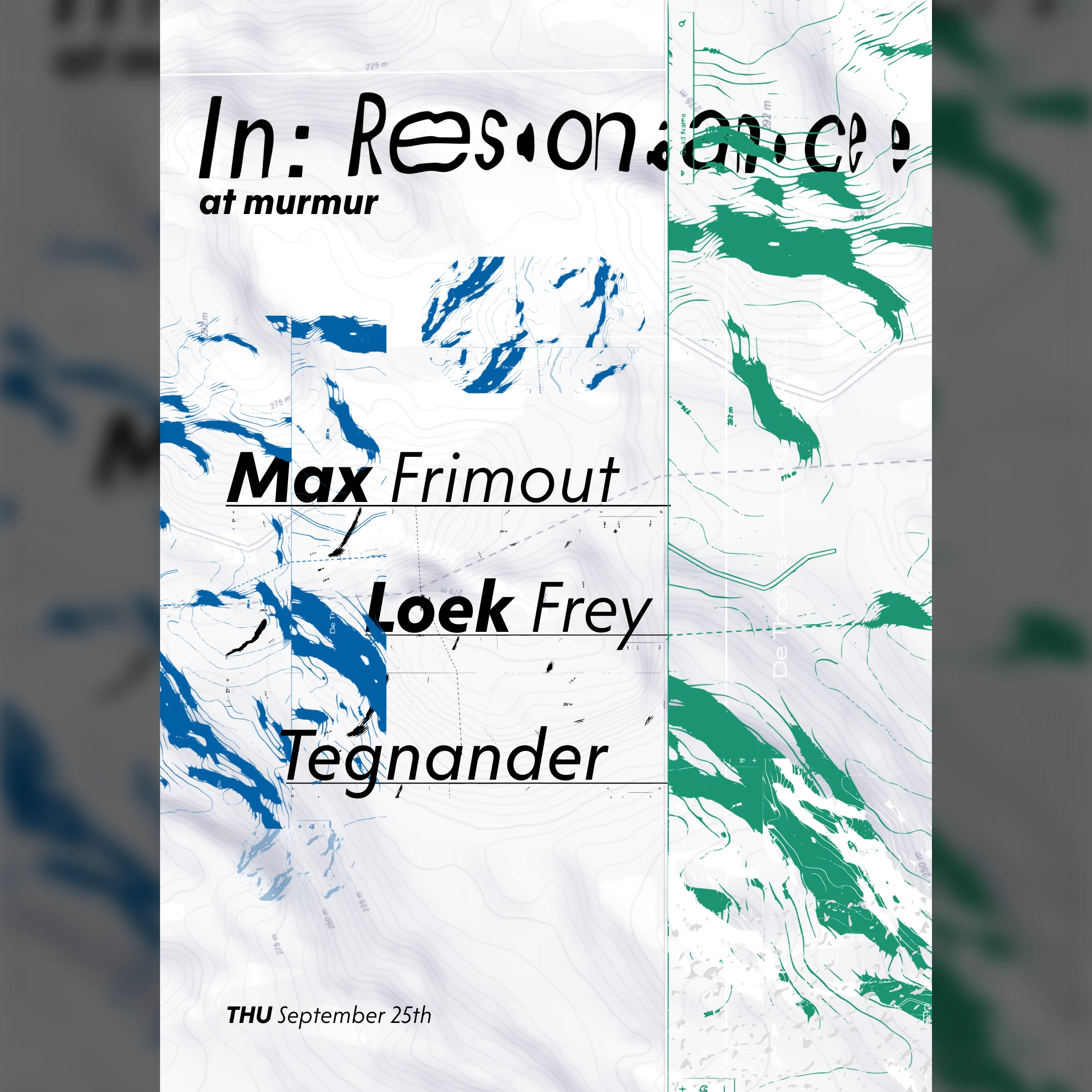 in:resonance w/ max frimout, loek frey & tegnander