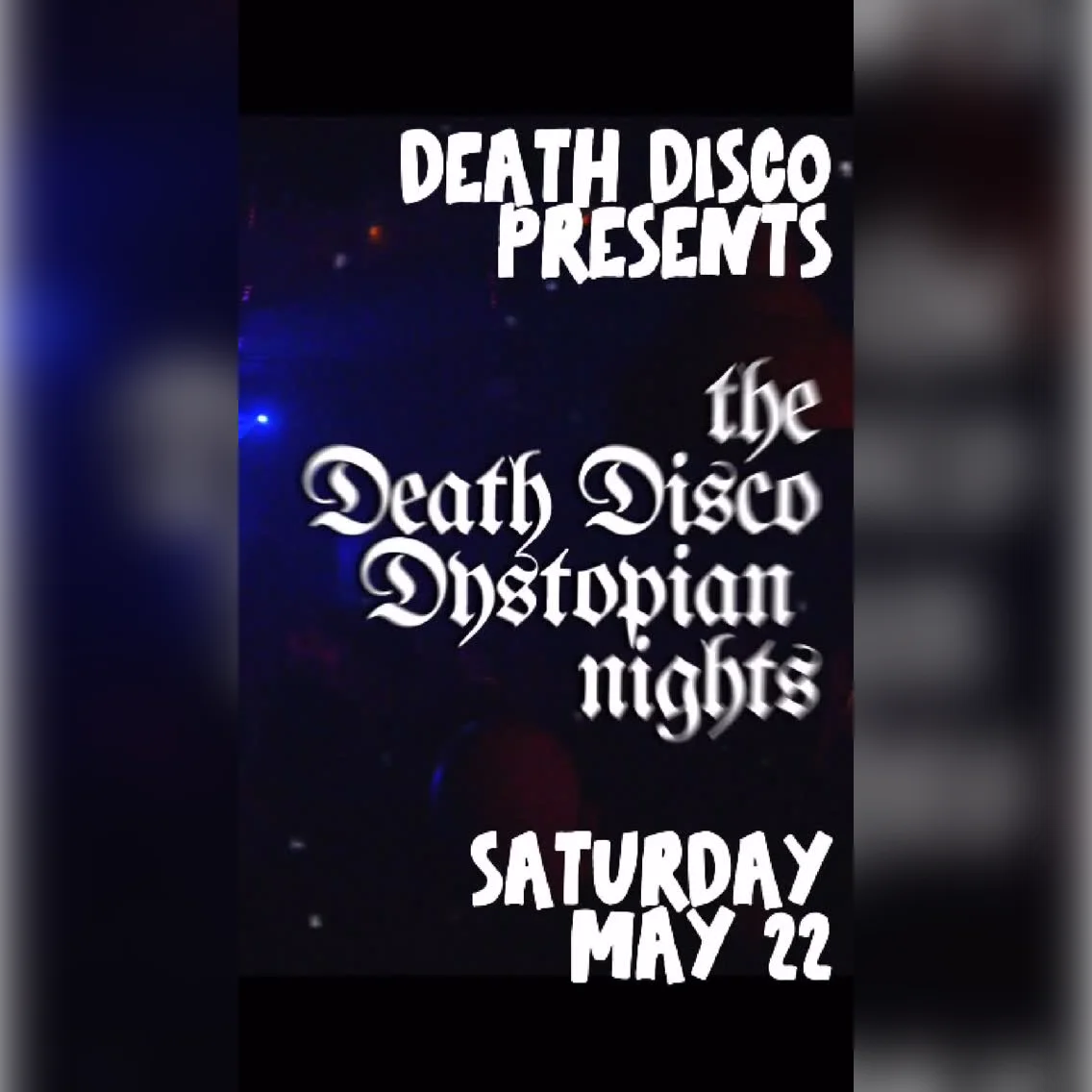 The Death Disco Dystopian Nights