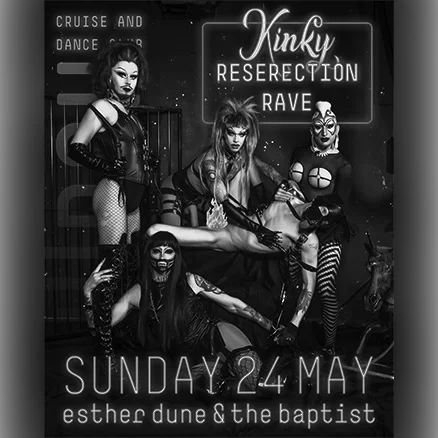 chUrch Kinky ReseRection Rave