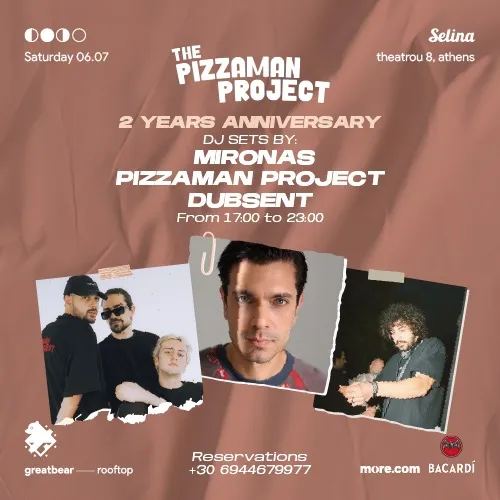 THE PIZZAMAN PROJECT 2 YEAR ANNIVERSARY /w MIRONAS & DUBSENT @Great Bear Rooftop