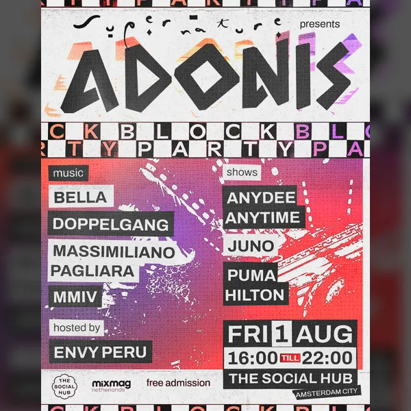Supernature presents: Adonis Block Party