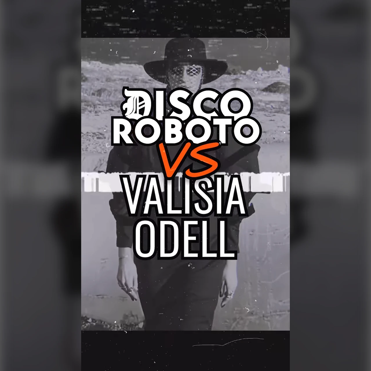 Disco Roboto Vs Valisia Odell