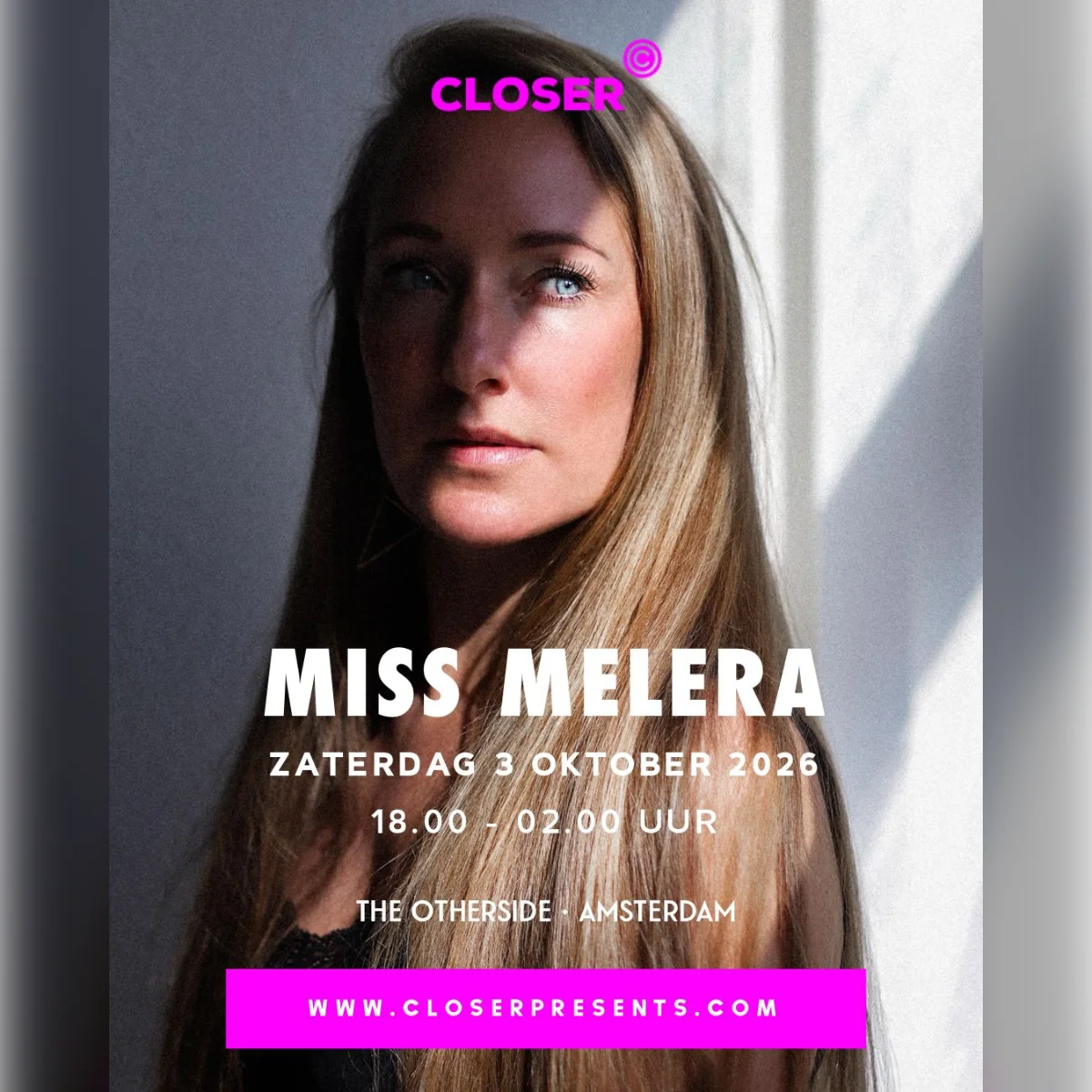Closer presents Miss Melera Mitch de Klein Thysma
