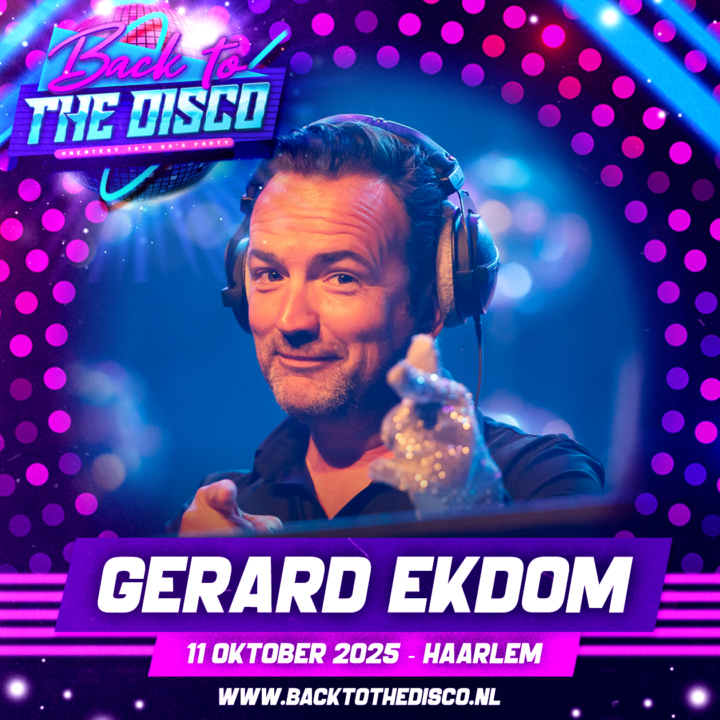 Back to the Disco met Gerard Ekdom