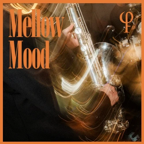 Mellow Mood