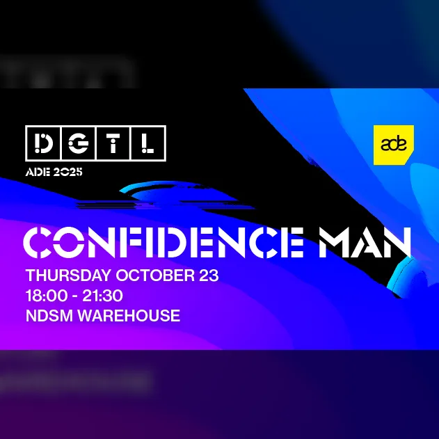 DGTL ADE: Confidence Man