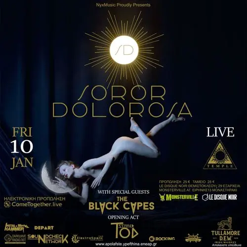 Soror Dolorosa (FR) w/ Special Guests: The Black Capes (GR) , Opening Act : Tod Sinner (GR)
