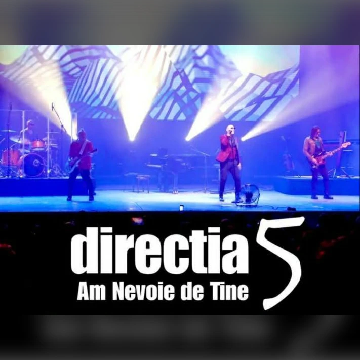 Concert Direcția 5 - Am Nevoie de Tine
