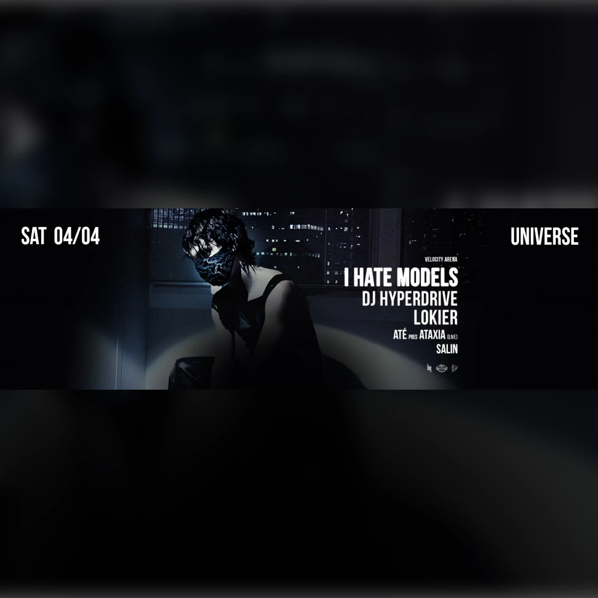 Velocity Arena pres. I HATE MODELS