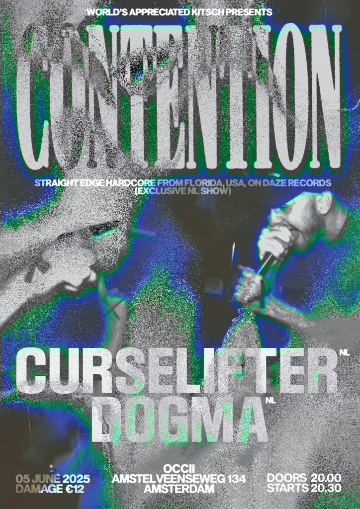 World’s Appreciated Kitsch: CONTENTION  + CURSELIFTER + DOGMA