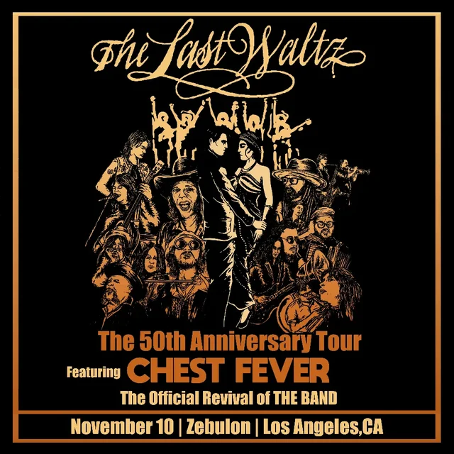 Chest Fever - The Official Revival of The Band - Chest Fever