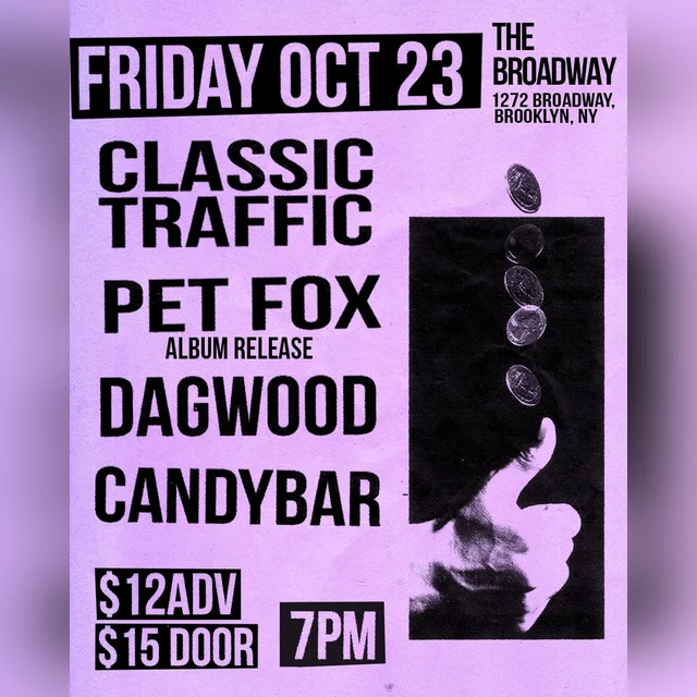 Classic Traffic, Pet Fox, Dagwood + Candybar - Classic Traffic
